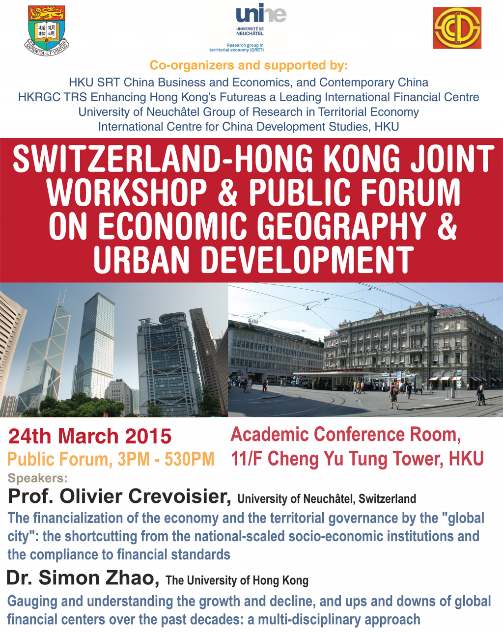 Switzerland-Hong Kong Joint Workshop and Public Forum on Economic Geography and Urban Development