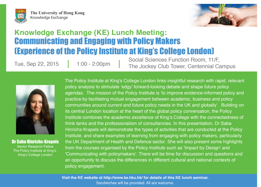 KE Lunch: Communicating and Engaging with Policy Makers (Experience of the Policy Institute at King's College London)