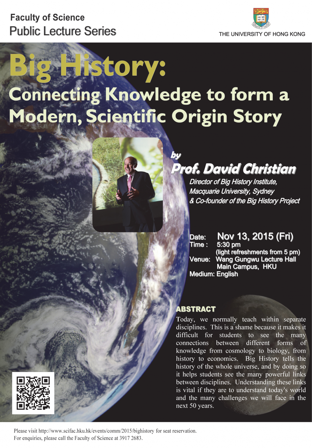 Public Lecture: Big History: Connecting Knowledge to form a Modern, Scientific Origin Story