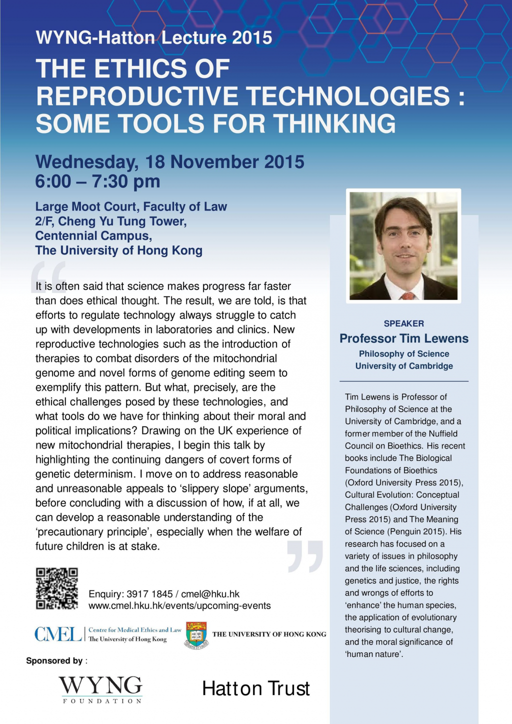 WYNG-Hatton Lecture 2015 : 'The Ethics of Reproductive Technologies: Some Tools for Thinking'