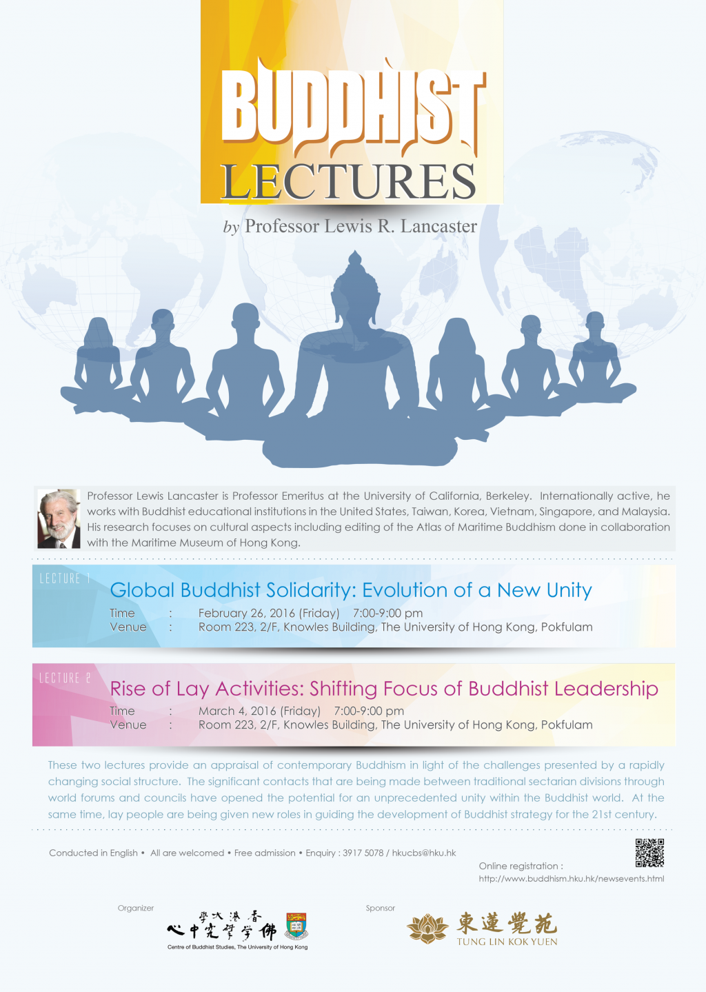 Buddhist Lectures by Professor Lewis R. Lancaster