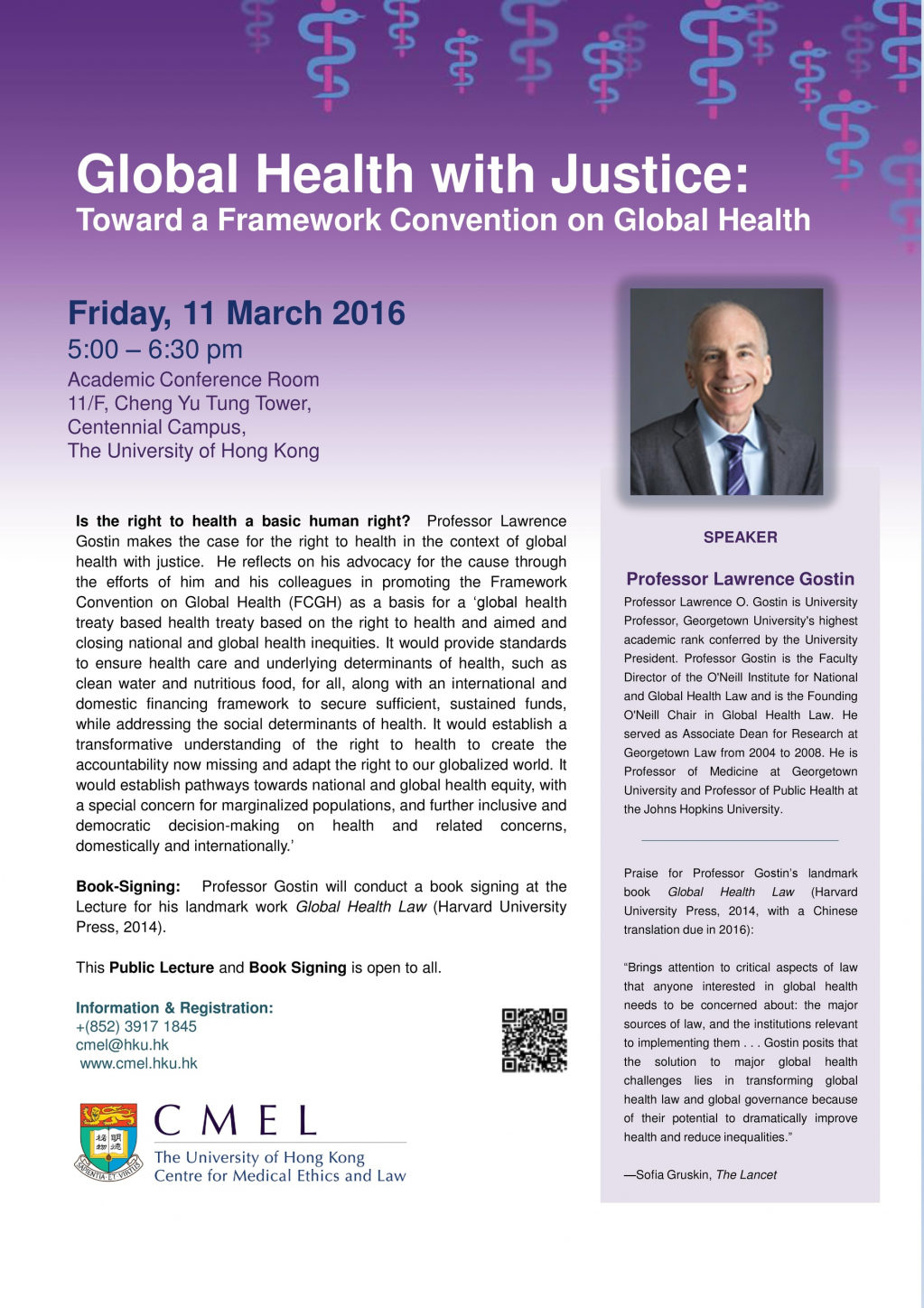 A public lecture entitled: 'Global Health with Justice: Toward a Framework Convention on Global Health' 