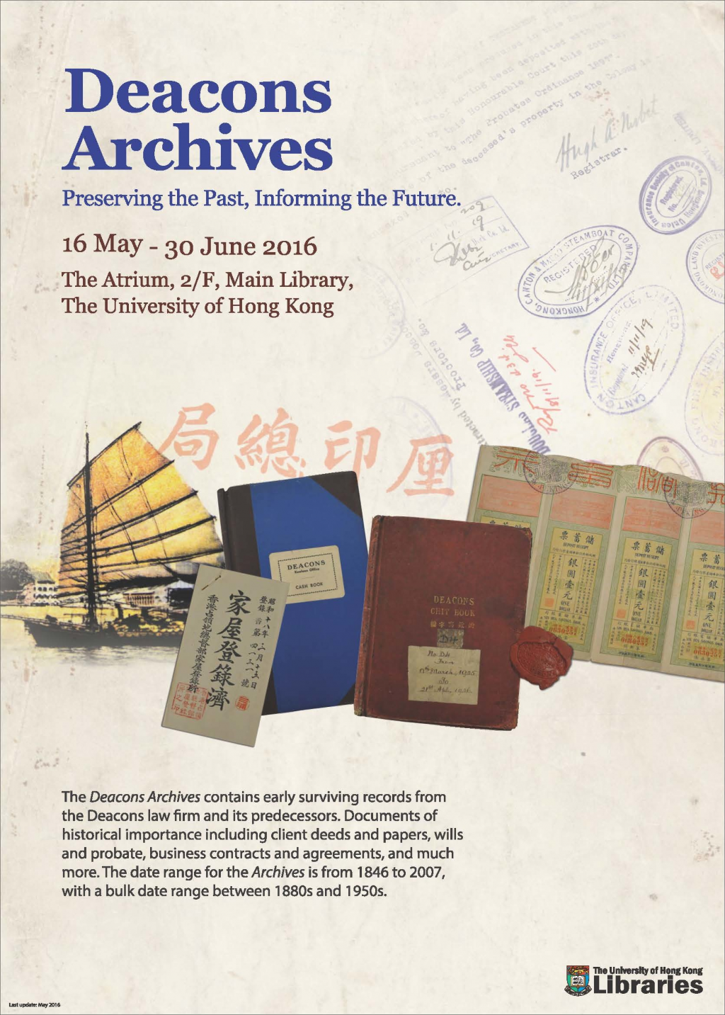 Preserving the Past, Informing the Future, Exhibition of the 