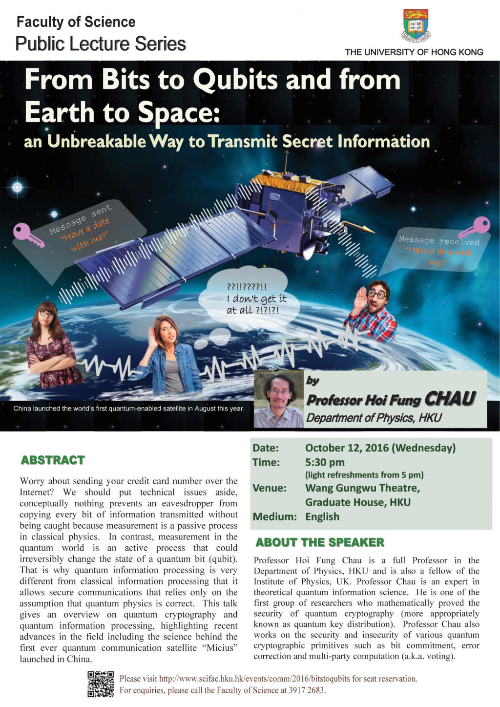 Public Lecture: From Bits to Qubits and from Earth to Space: an Unbreakable Way to Transmit Secret Information