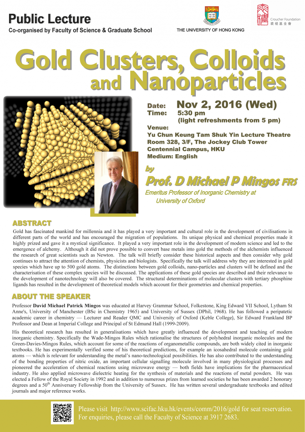 Public Lecture co-organised by Faculty of Science & Graduate School: Gold Clusters, Colloids and Nanoparticles