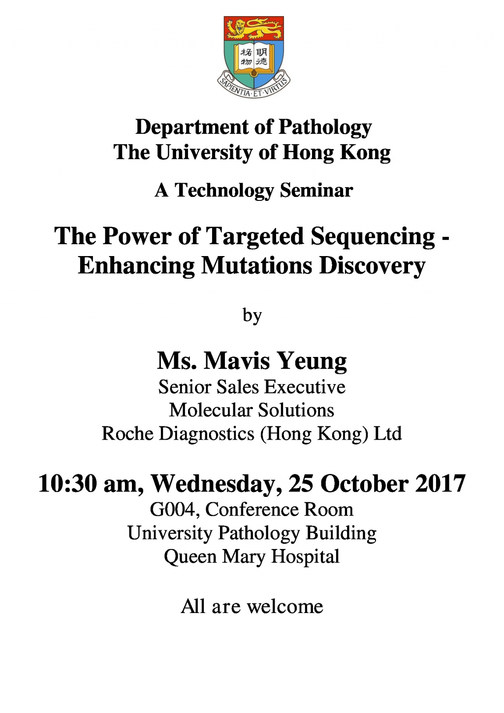 A Technology Seminar on The Power of Targeted Sequencing - Enhancing Mutations Discovery on 25 Oct 2017 (10:30am)