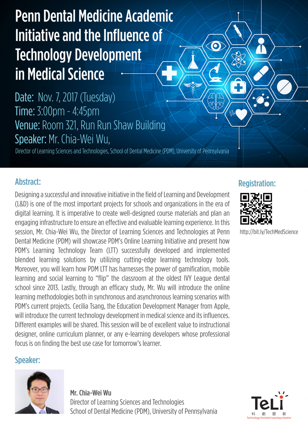 TELI Seminar - Penn Dental Medicine Academic Initiative and the Influence of Technology Development in Medical Science