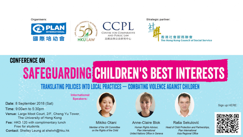 Conference on Safeguarding Children's Best Interests: Translating Policies into Local Practices - Combating Violence Against Children