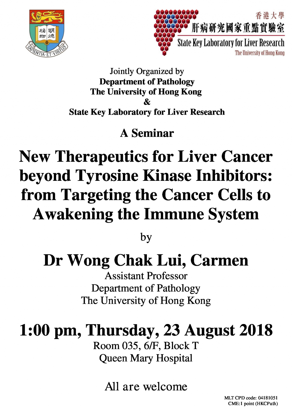 A Seminar by Dr Wong Chak Lui, Carmen on 23 Aug (1 pm)