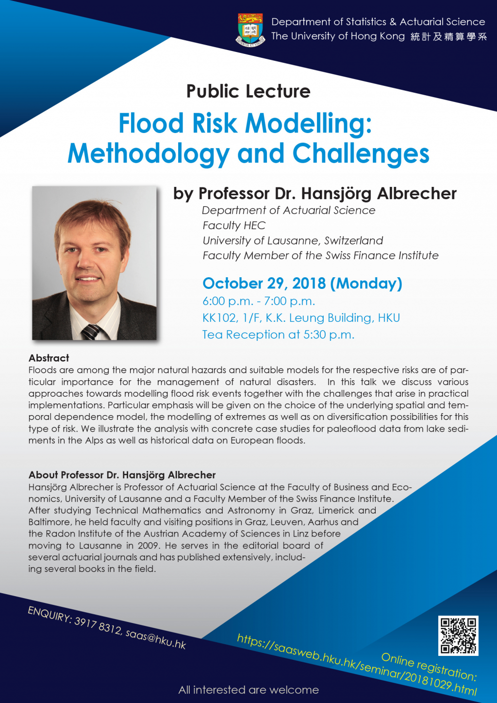 Public Lecture on 'Flood Risk Modelling: Methodology and Challenges' by Professor Dr. Hansjörg Albrecher on October 29, 2018