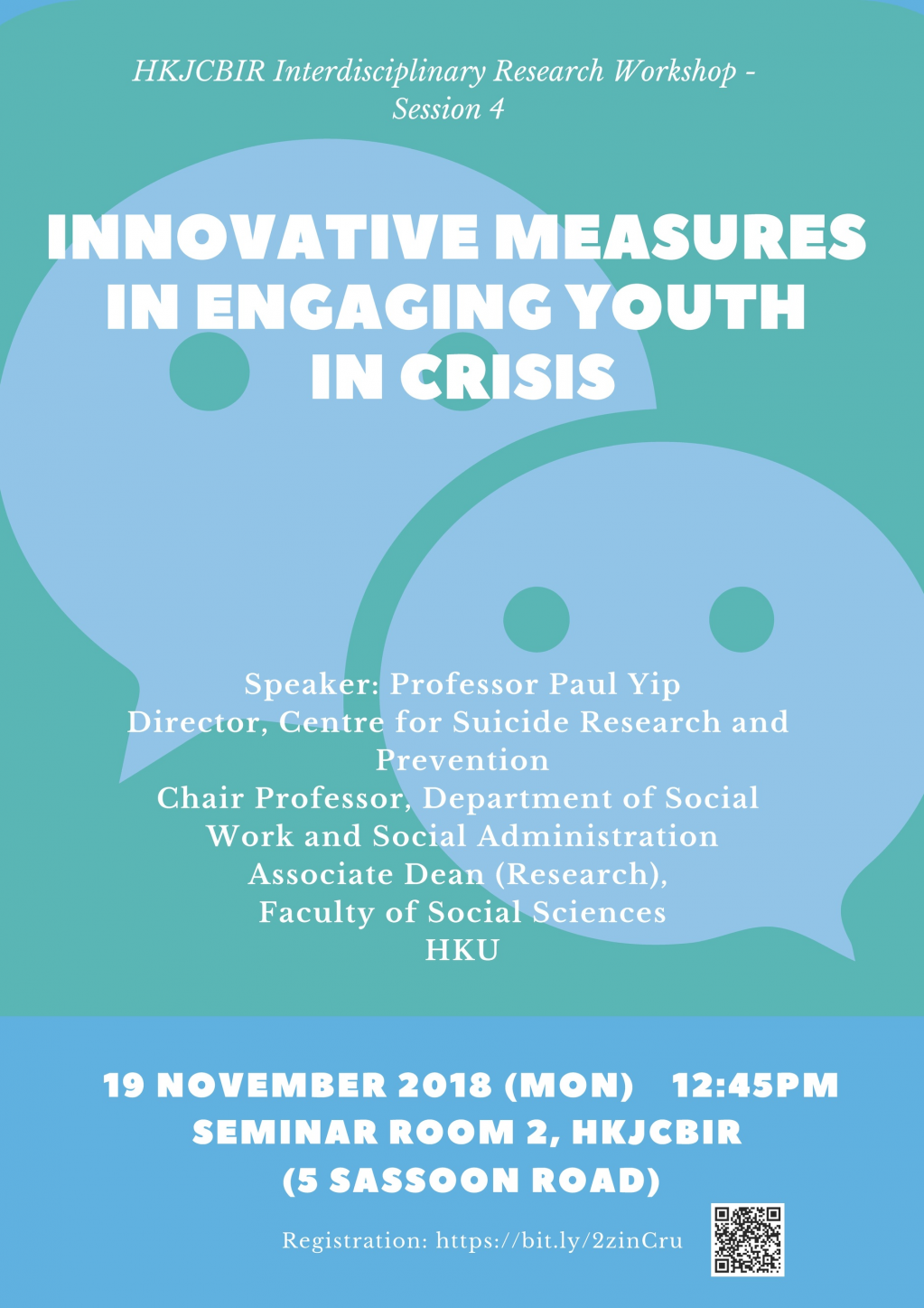 HKJCBIR Interdisciplinary Research Workshop Series (4) - Innovative Mesaures in Engaging Youth in Crisis