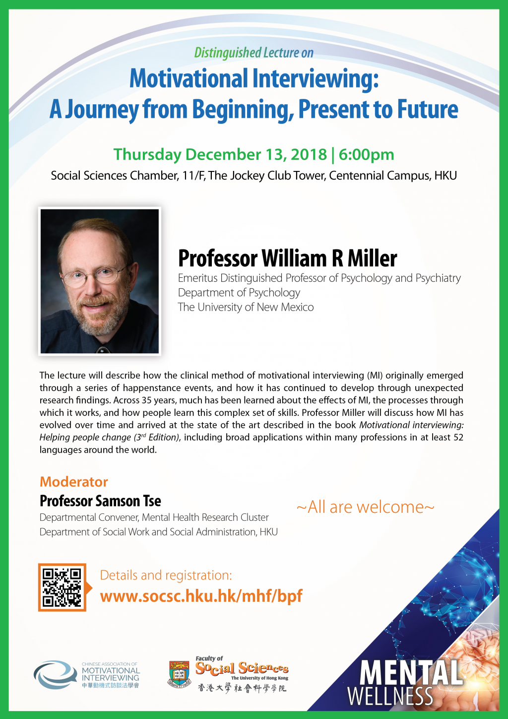 Mental Wellness Distinguished Lecture on Motivational Interviewing: A Journey from Beginning, Present to Future