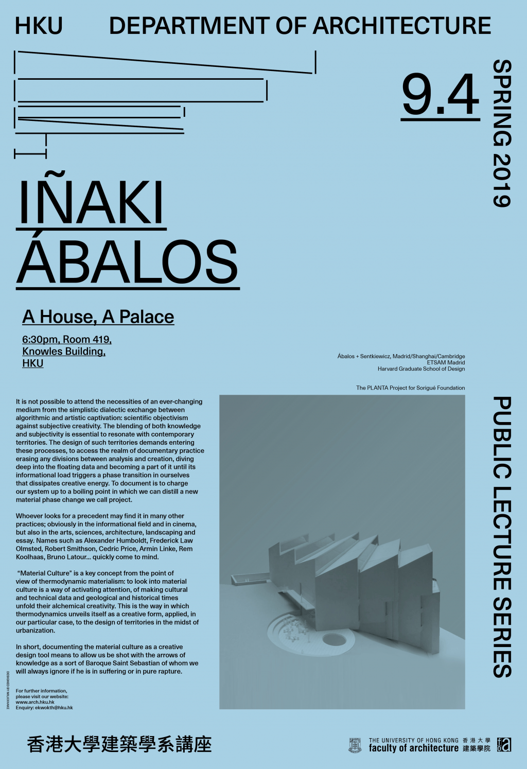 'A House, A Palace' Public Lecture by Iñaki Ábalos, 18:30-20:00, 9 April 2019