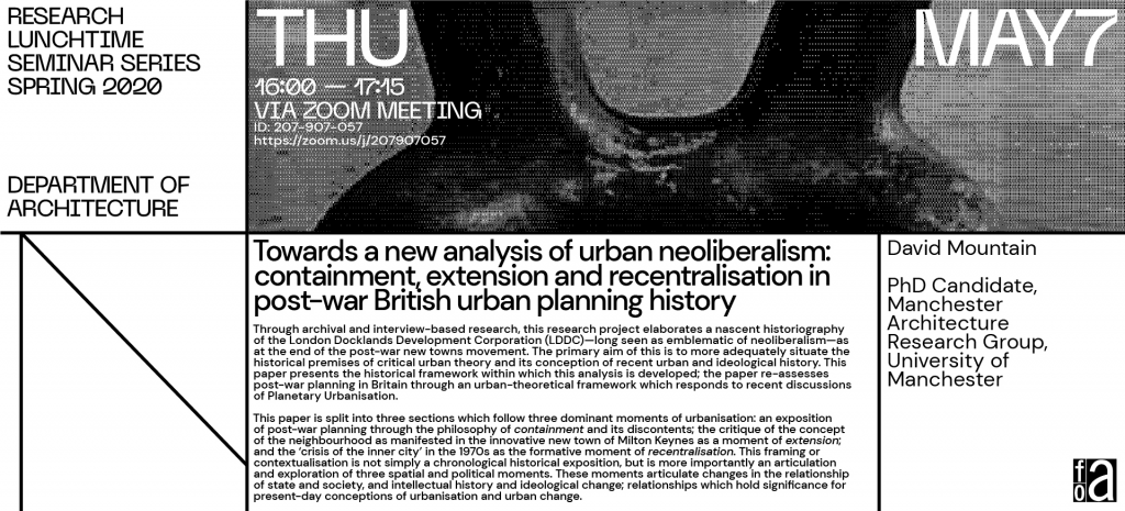 Towards a new analysis of urban neoliberalism: containment, extension and recentralisation in post-war British urban planning history