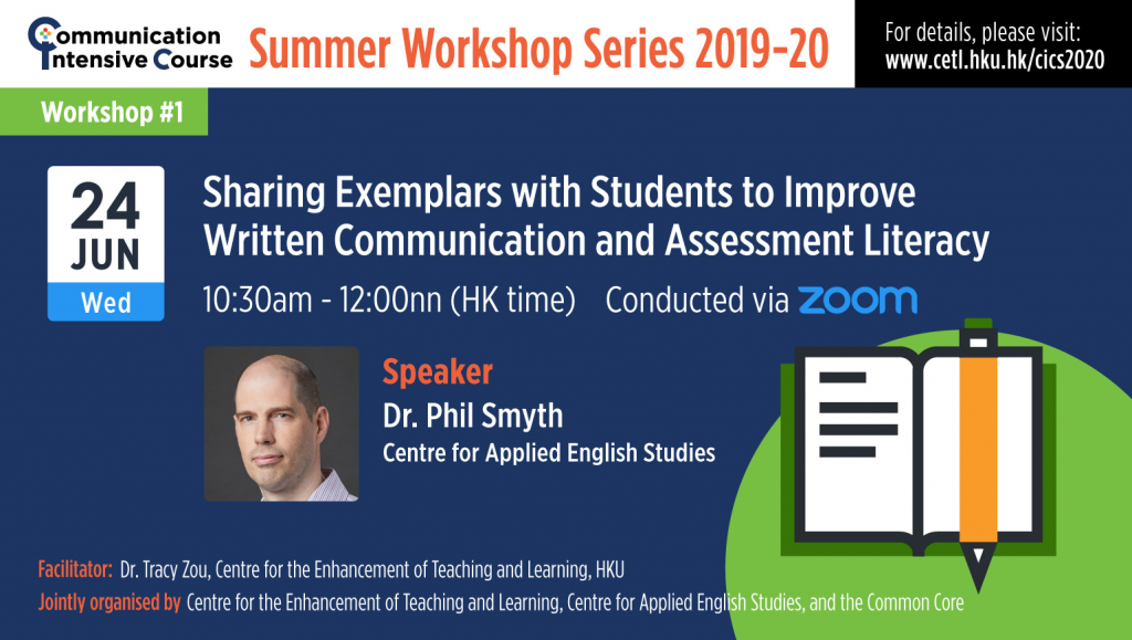 Workshop 1: Sharing exemplars with students to improve written communication and assessment literacy in the CiC Summer Workshop Series 2019-20