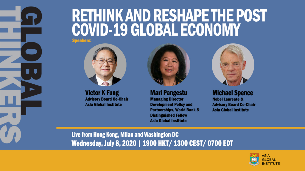 Global Thinkers - Rethink and Reshape the Post Covid-19 Global Economy