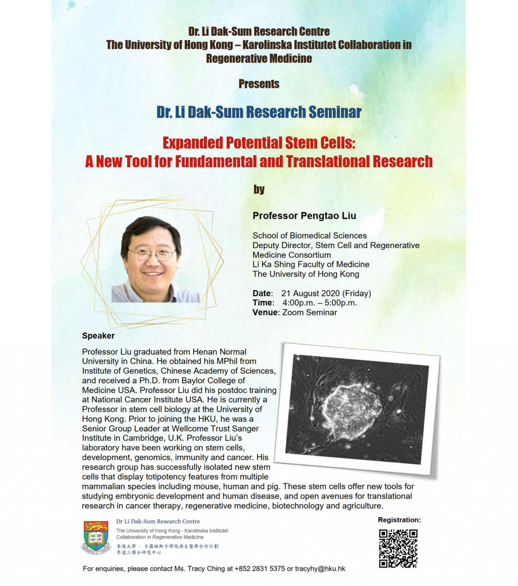 [Dr. Li Dak-Sum Research Seminar] Expanded Potential Stem Cells: A New Tool for Fundamental and Translational Research by Prof. Pengtao Liu
