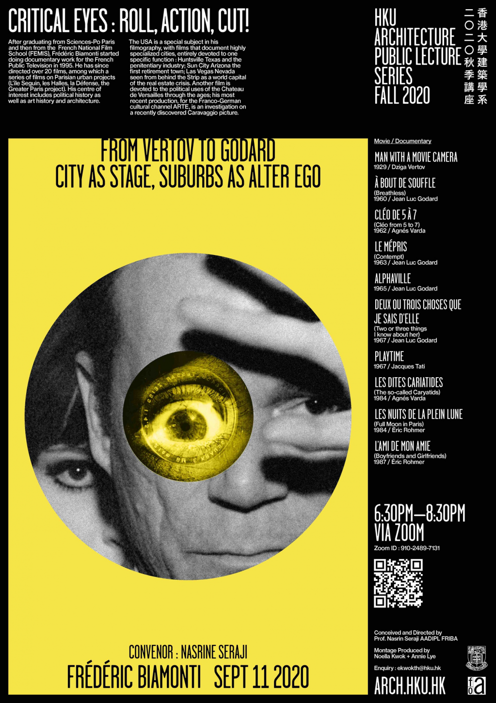 [HKU Department of Architecture] Critical Eyes: Roll, Action, Cut! - 'From Vertov to Godard - city as stage, suburbs as alter ego' by Frédéric 