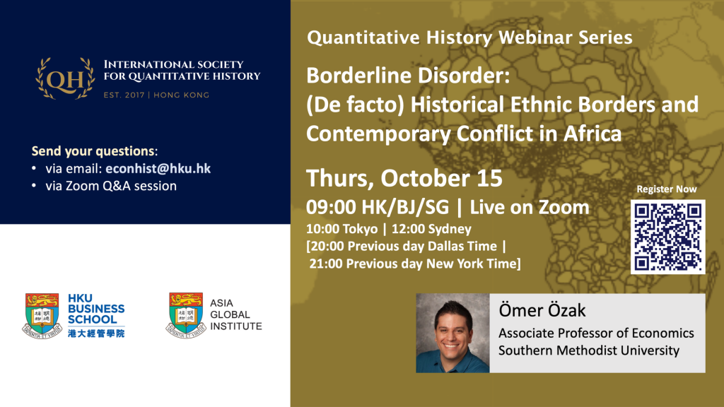 Quantitative History Webinar Series - Borderline Disorder: (De facto) Historical Ethnic Borders and Contemporary Conflict in Africa