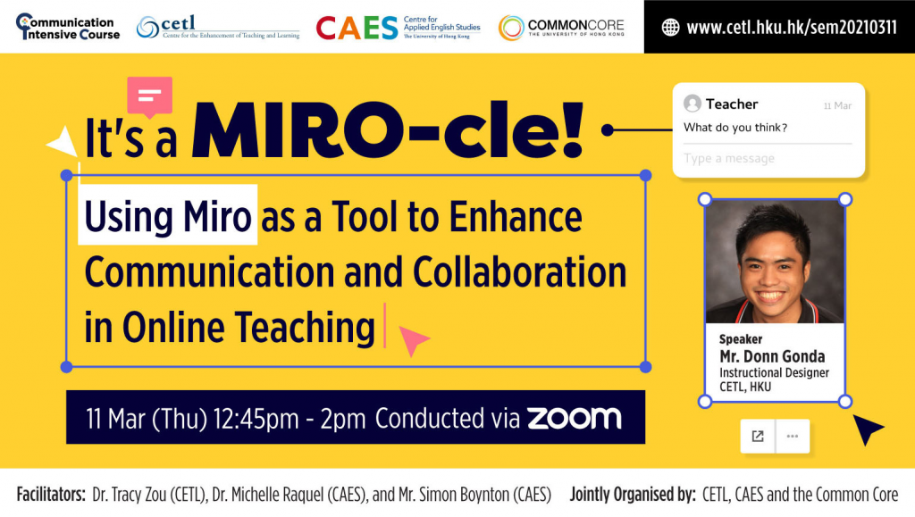 It's a MIRO-cle! Using Miro as a tool to enhance communication and collaboration in online teaching