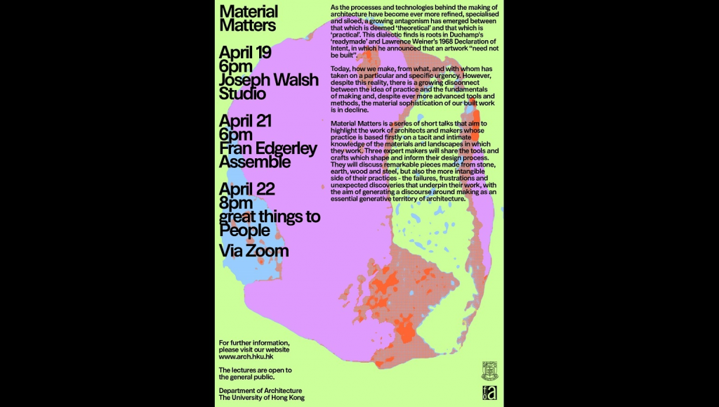 HKU Architecture 'Material Matters' Talks via Zoom