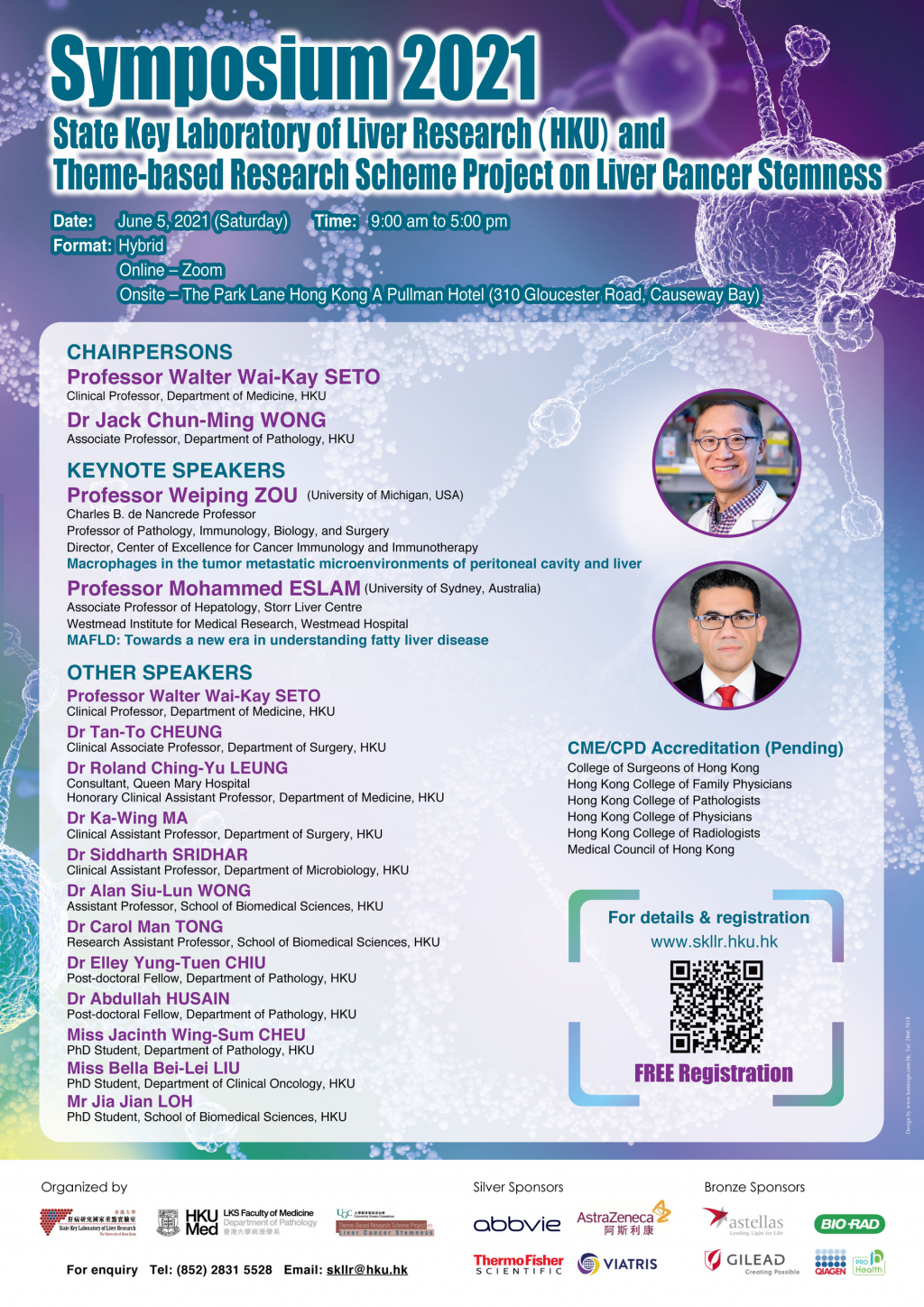 Symposium 2021 of State Key Laboratory of Liver Research (HKU) and Theme-based Research Scheme Project on Liver Cancer Stemness (5 Jun 2021)