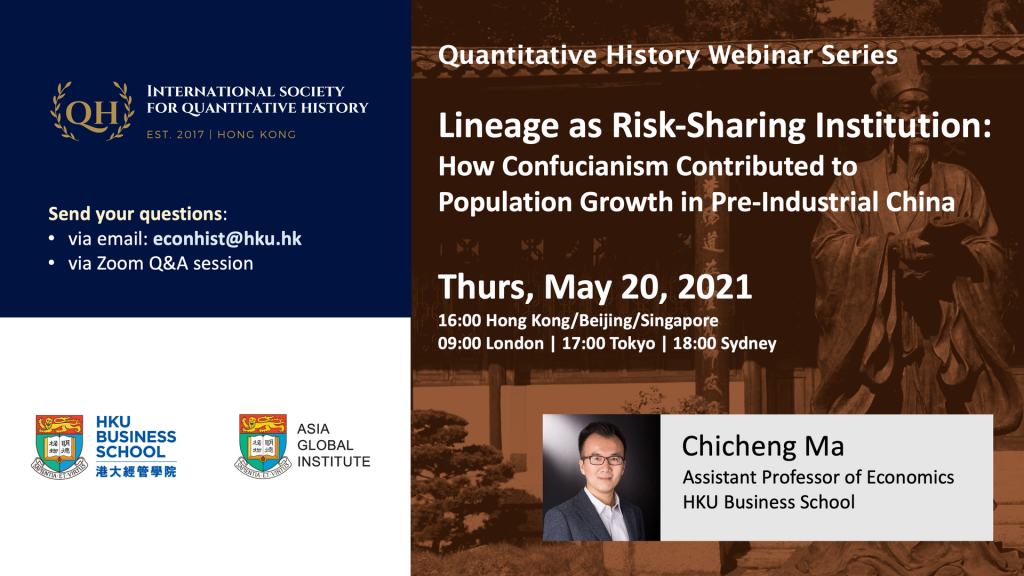 Quantitative History Webinar -Lineage as Risk-Sharing Institution: How Confucianism Contributed to Population Growth in Pre-Industrial China
