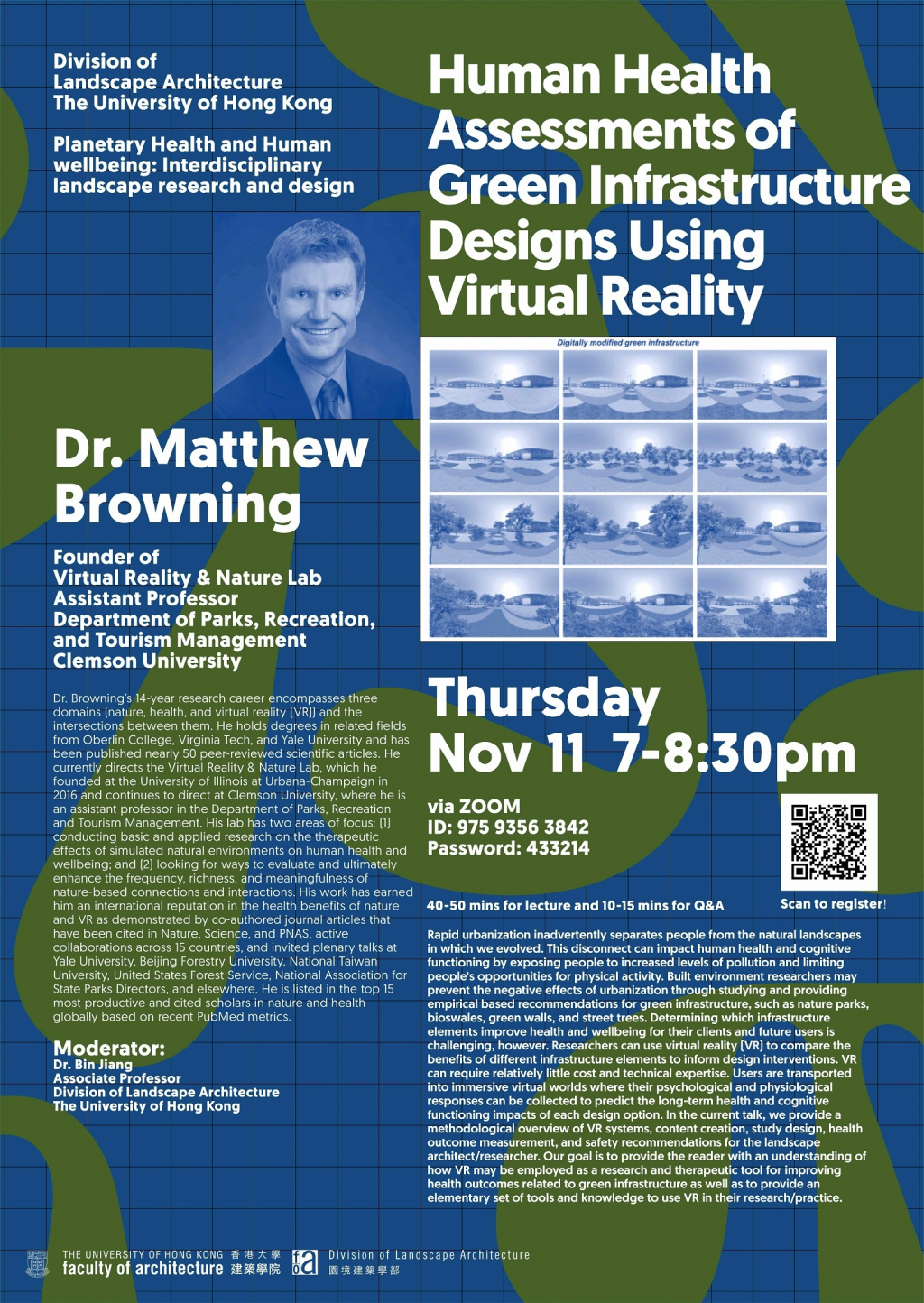 'Human Health Assessments of Green Infrastructure Designs Using Virtual Reality' by Dr. Matthew Browning | 11 Nov, 7-8:30pm | Zoom
