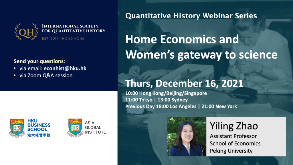 Quantitative History Webinar Series - Home Economics and Womenâs gateway to science [Yiling Zhao, PKU School of Economics]