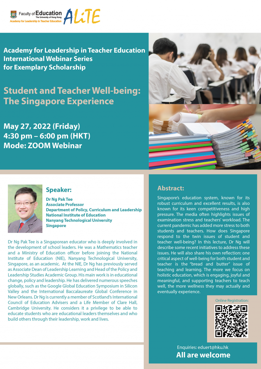 Student and Teacher Well-being: The Singapore Experience - Webinar by Dr Ng Pak Tee, Nanyang Technological University, Singapore
