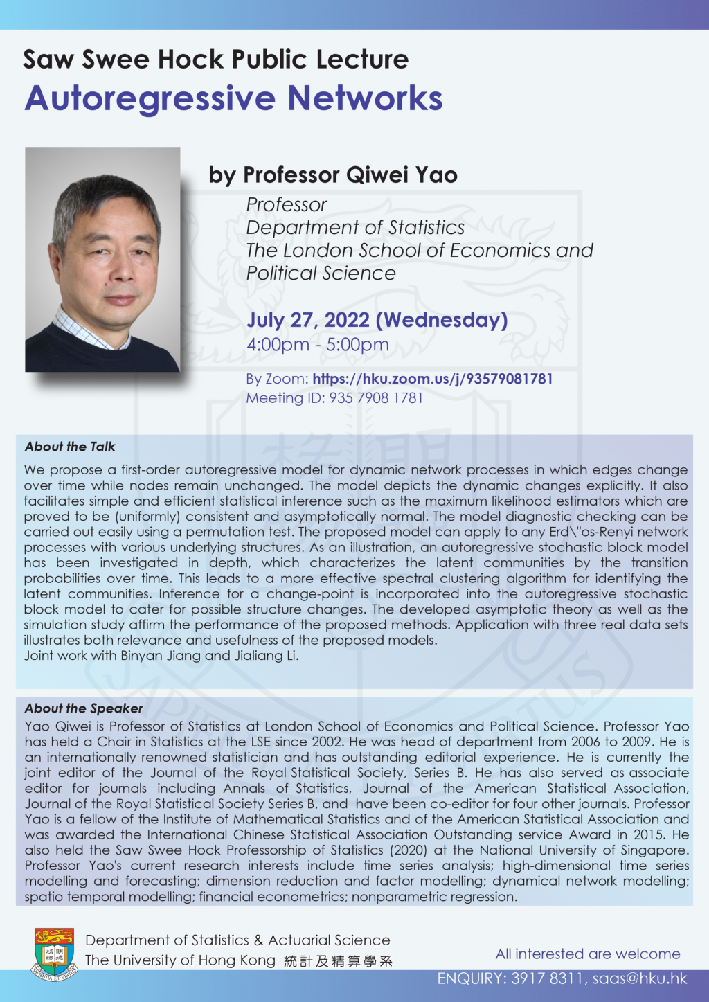 Saw Swee Hock Public Lecture on 'Autoregressive Networks' by Professor Qiwei YAO on July 27, 2022
