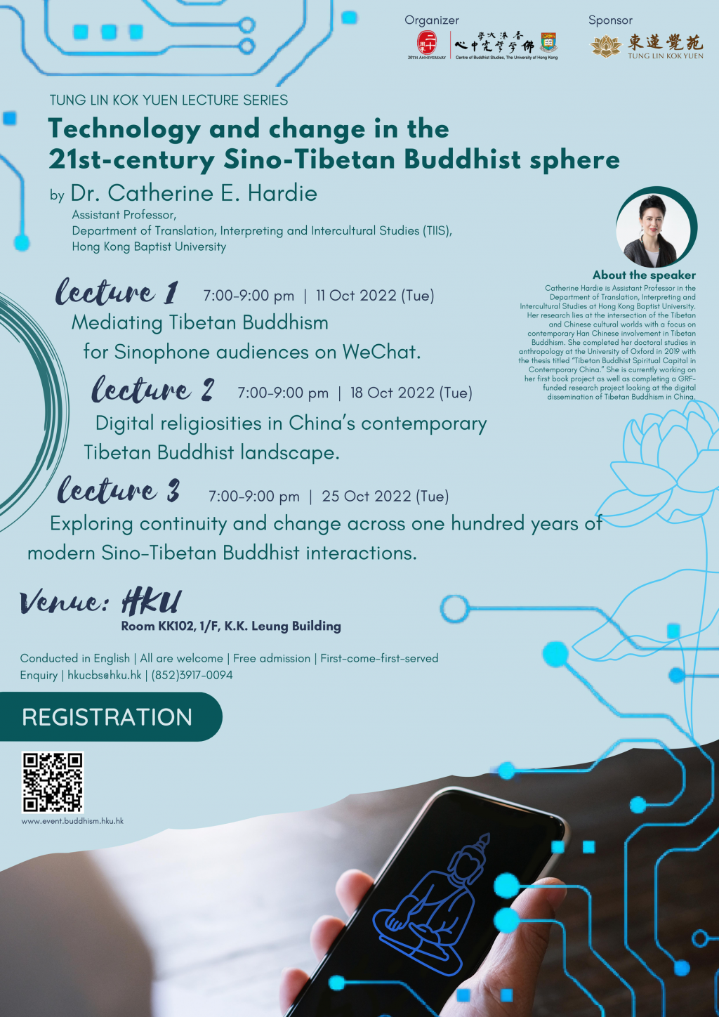 [ Oct 11, 18 & 25] Tung Lin Kok Yuen Lecture Series: Technology and change in the 21st-century Sino-Tibetan Buddhist sphere