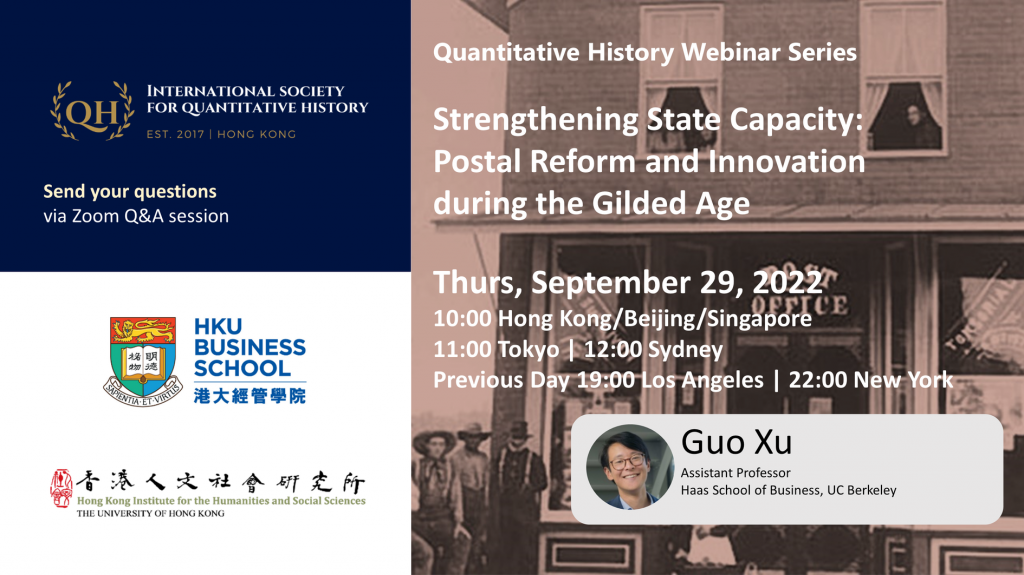 Quantitative History Webinar - Strengthening State Capacity: Postal Reform and Innovation during the Gilded Age