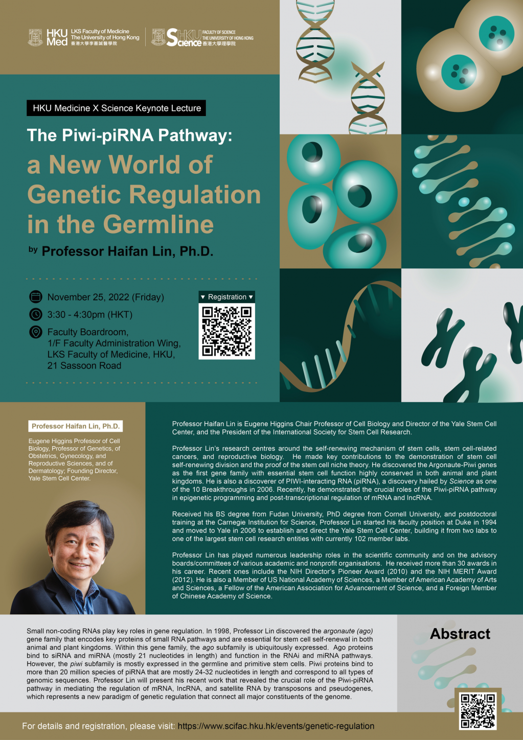 HKU Medicine x Science Keynote Lecture: The Piwi-piRNA Pathway: a New World of Genetic Regulation in the Germline