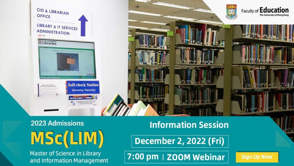 Master of Science in Library and Information Management [MSc(LIM)] - Online Information Session