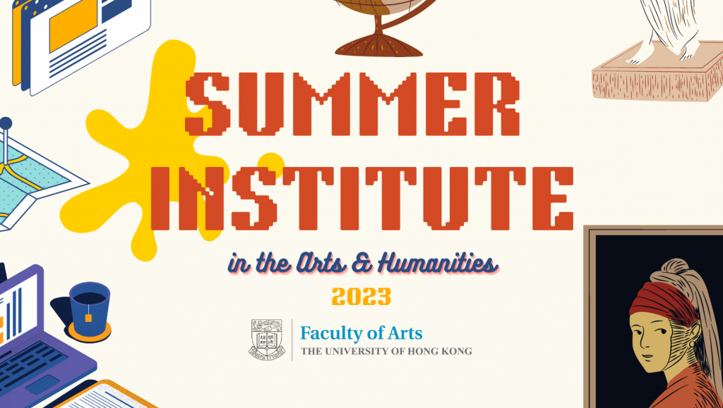 Summer Institute in the Arts & Humanities (SIAH) 2023