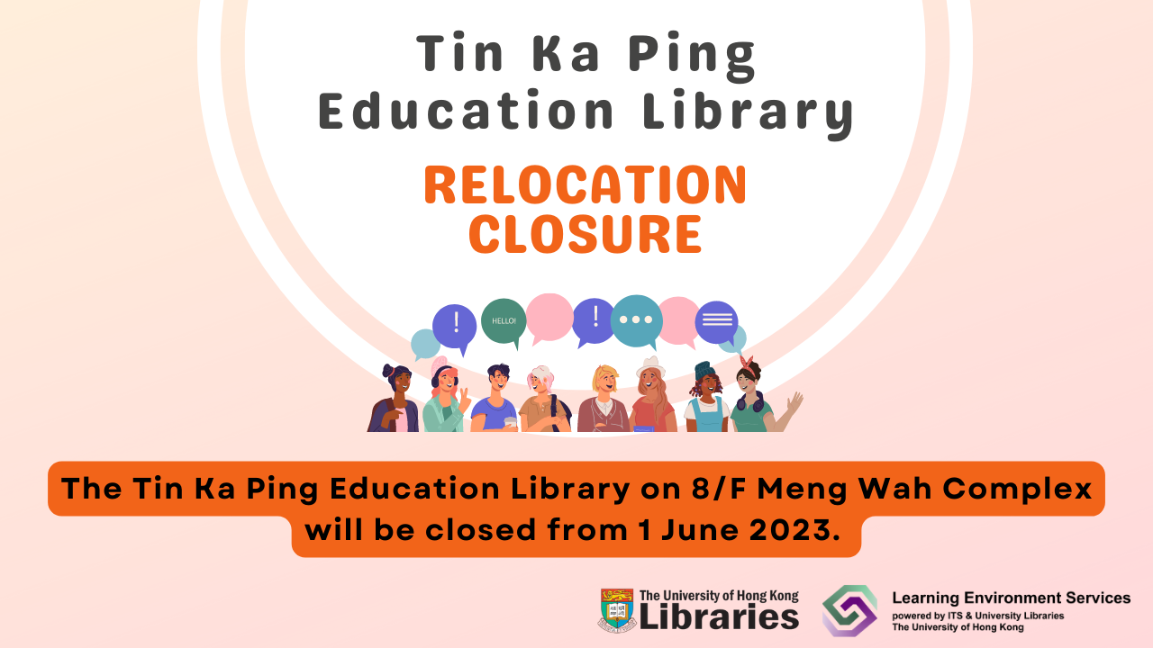 Relocation Closure of the Tin Ka Ping Education&hellip;