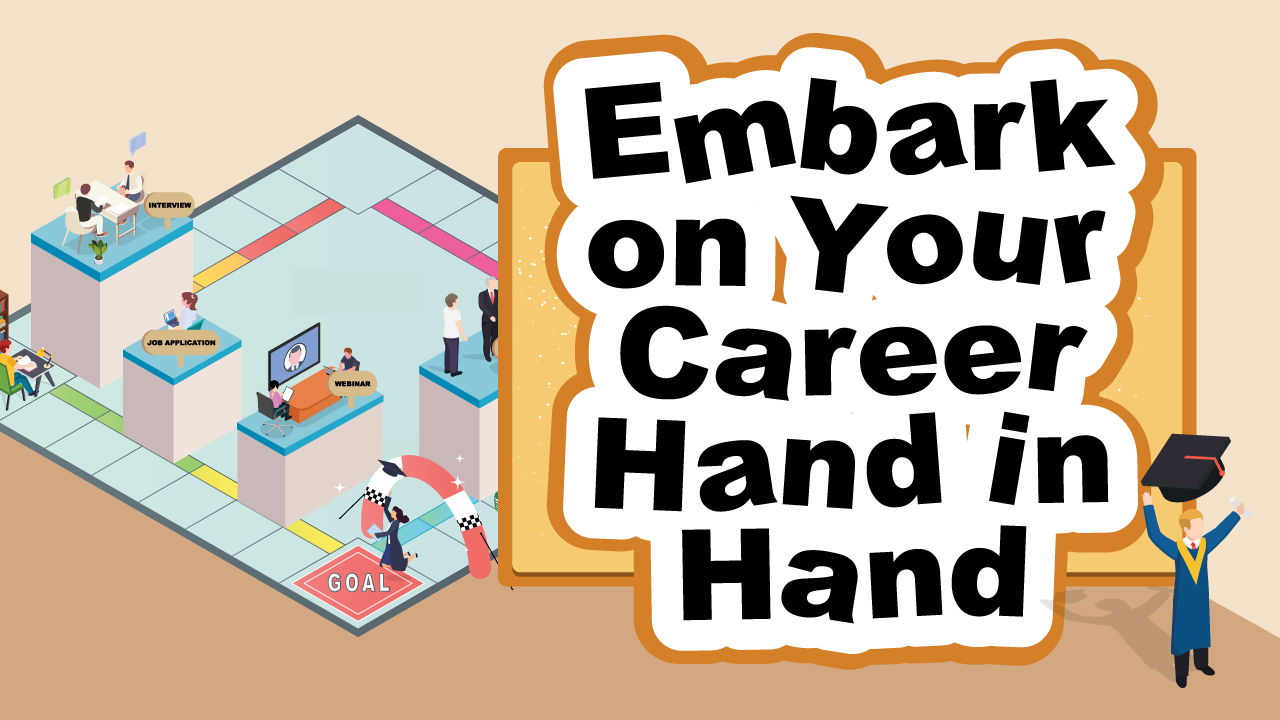 Embark on Your Career Hand in Hand