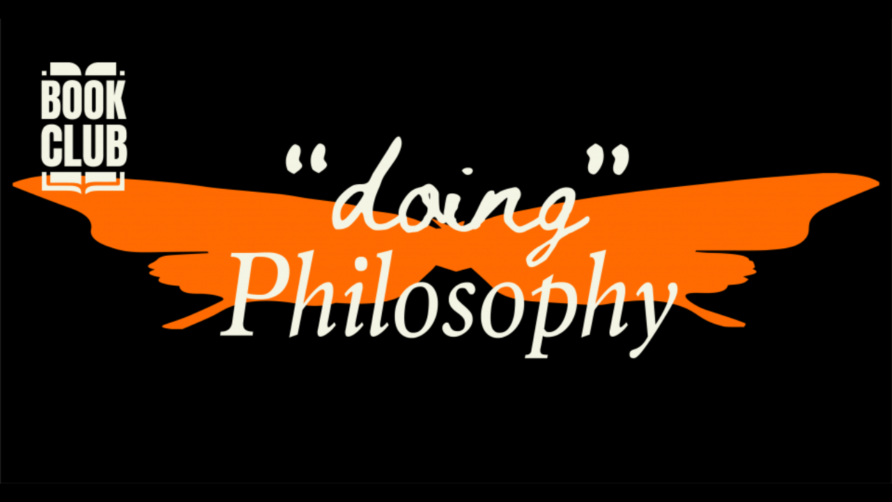 [GE Programme] Book Club: "Doing" Philosophy