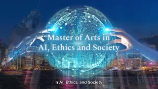 Master of Arts in AI, Ethics, and Society - Admission 25-26