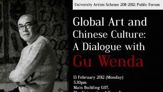 Global Art and Chinese Culture: A Dialogue with Gu Wenda