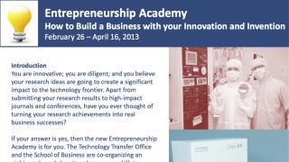 Entrepreneurship Academy - How to Build a Business with your Innovation and Invention 
