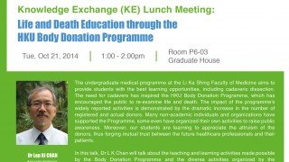 KE Lunch Meeting: Life and Death Education through the HKU Body Donation Programme