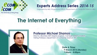 MSc (ECom&IComp) Experts Address: The Internet of Everything