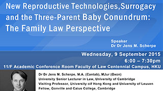 New Reproductive Technologies, Surrogacy and the Three-Parent Baby Conundrum: The Family Law Perspective