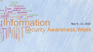 Information Security Awareness Week 2015/16 (November 9-13, 2015)