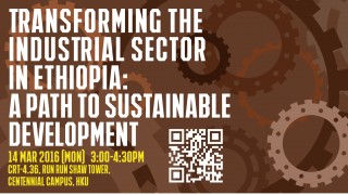 Transforming the  Industrial Sector  in Ethiopia:  A path to sustainable  Development