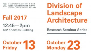 Division of Landscape Architecture Fall Seminars Series
