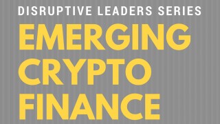 [HOUSE] Disruptive Leaders Series: Cryptomover - Emerging Crypto Finance (16 Nov)