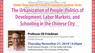 The Urbanization of People: Politics of Development, Labor Markets, and Schooling in the Chinese City